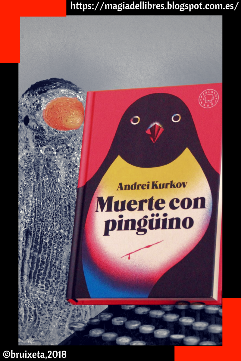 Muerte con pingüino de Andrei Kurkov